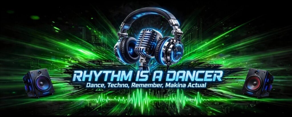 Rhythm is a dancer techno,makina i hardcore